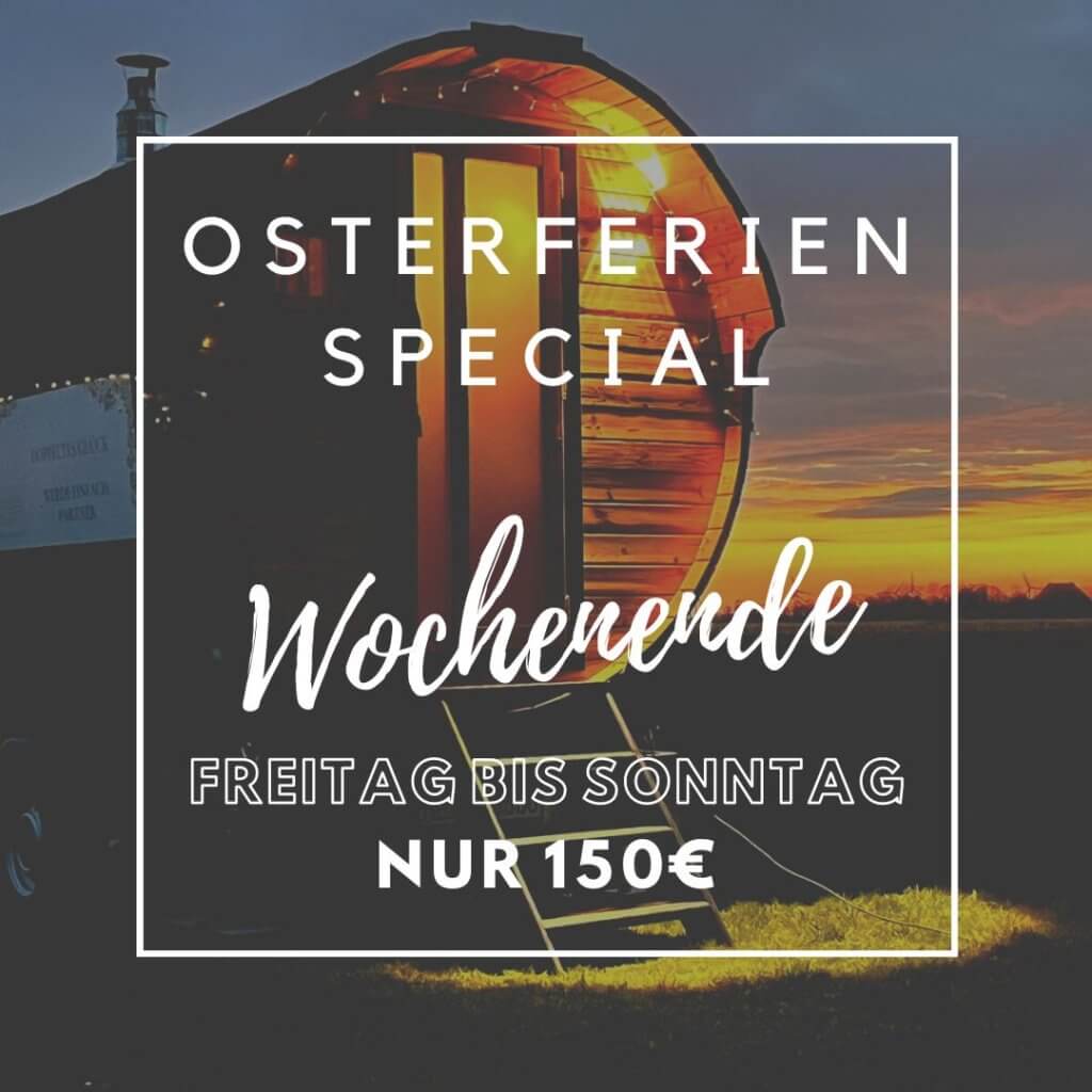 Werbung für Osterferien Special, Angebotspreis 150€ für ein Wochenende